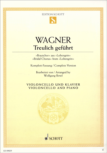 Wagner - Bridal Chorus from Lohengrin for Cello (SCHOTT)