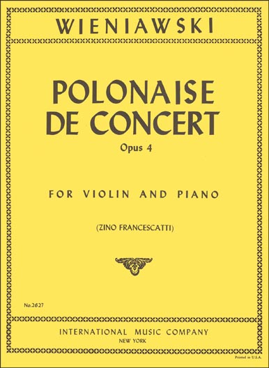 Wieniawski - Polonaise de Concert, Op.4 (INT)