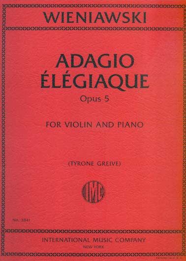 Wieniawski - Adagio elegiaque, Op.5 (INT)