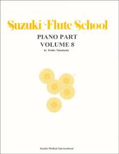 Suzuki Flute School - Volume 8 - Piano Accompaniment - Book
