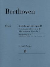 Beethoven - String Quartets, Op. 18; Piano Sonata, Op. 14 No. 1