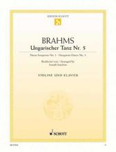 Brahms - Hungarian Dance No. 5 for Violin and Piano (SCHOTT)