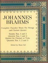 Brahms - Complete Chamber Music for Strings and Clarinet Quintet