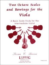 Two-Octave Scales and Bowings for the Viola