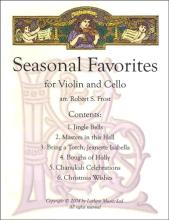 Seasonal Favorites for Violin and Cello