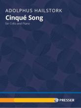 Hailstork - Cinqué Song for Cello and Piano (PRESS)