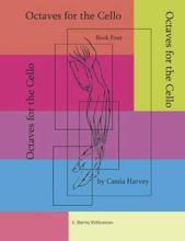 Octaves for the Cello Book Four