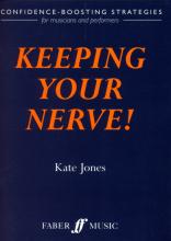 Keeping Your Nerve!