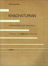 Khachaturian - Sonata-Song for Solo Viola