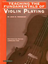 Teaching the Fundamentals of Violin Playing