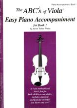 The ABC's of Viola Easy Piano Accompaniment, Viola Book 1