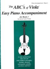 The ABC's of Viola Easy Piano Accompaniment - Book 3