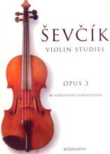 Sevcik - Op. 3 (BOS)